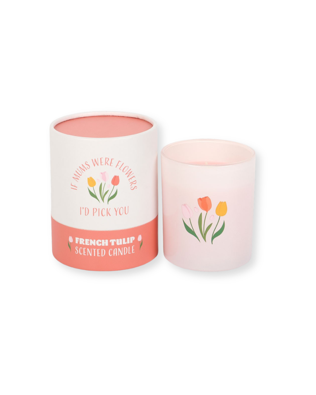 If Mums Were Flowers French Tulip Candle