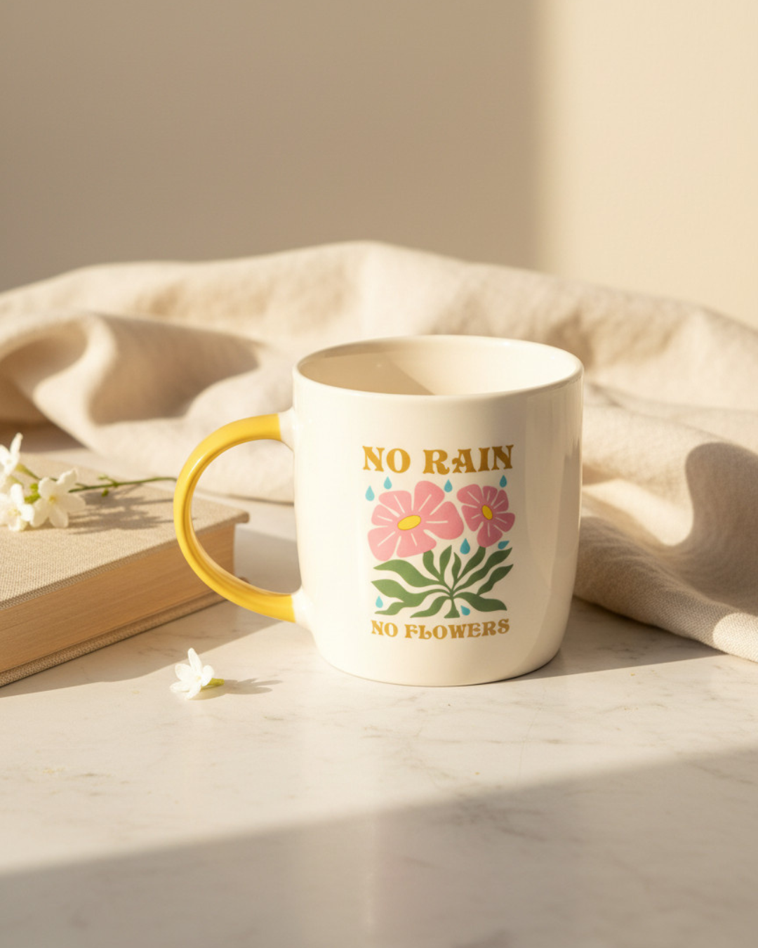 No Rain, No Flowers Mug