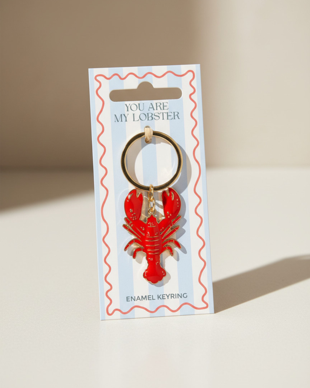 You Are My Lobster Keyring